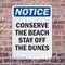 Signmission Conserve The Beach Stay Off The Dunes, 7 in W x Rectangle, Plastic OS-2PACK-NS-P-710-V-10792 - alternate 7